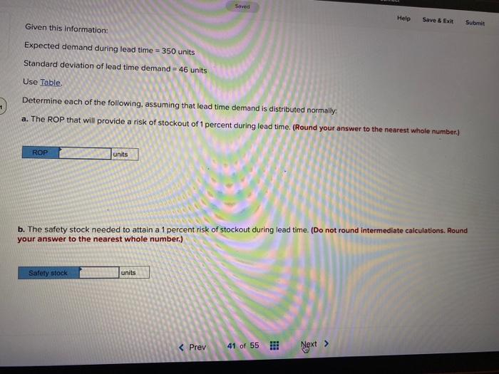 Help Save & Exit Submit Given this information: