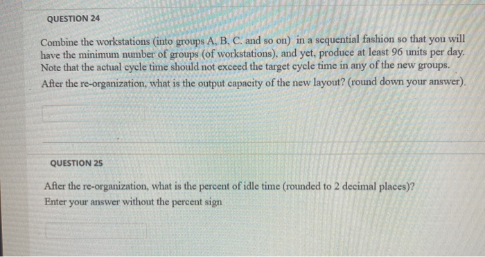 QUESTION 21 PROBLEM #2: In an assembly line,