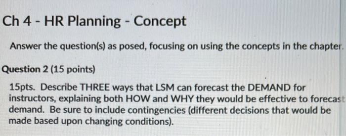 Ch 4 - HR Planning - Concept Answer the