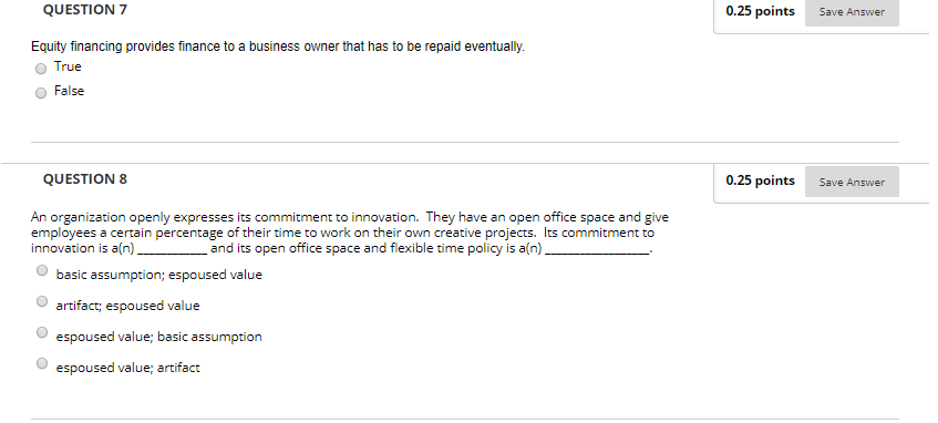 QUESTION 7 0.25 points Save Answer Equity