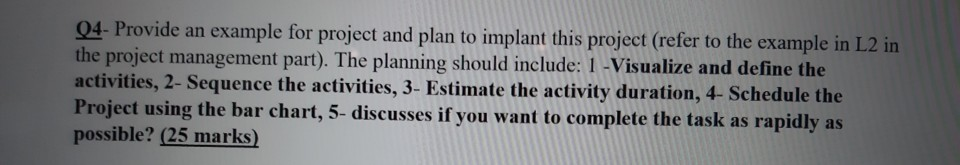 04. Provide an example for project and plan to