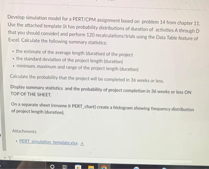 Develop simulation model for a PERT/CPM