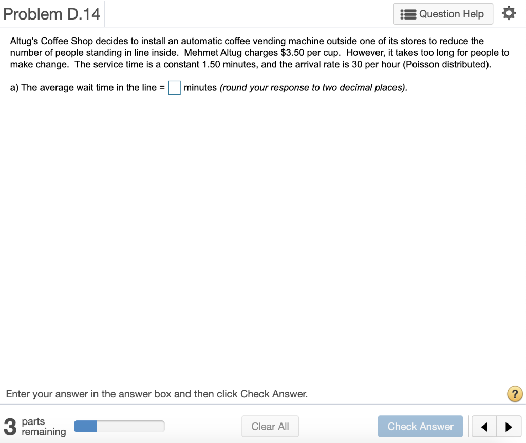 The queueing model to be used = ______ . The