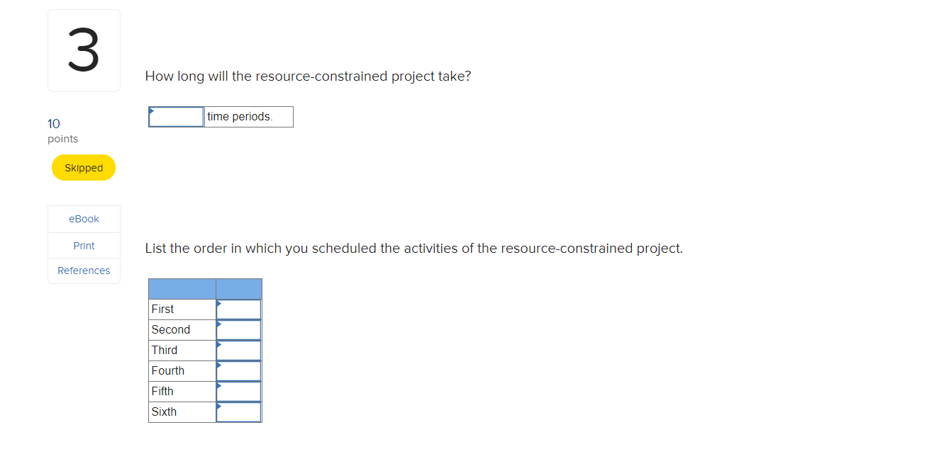 3 41 5 Use the following order of heuristics: 1.