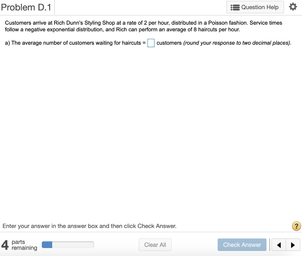 The queueing model to be used = __________? .