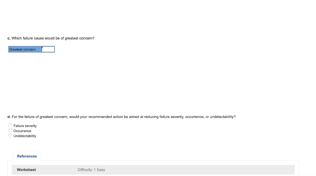 Problem 4-2 Given the FMEA data provided in the