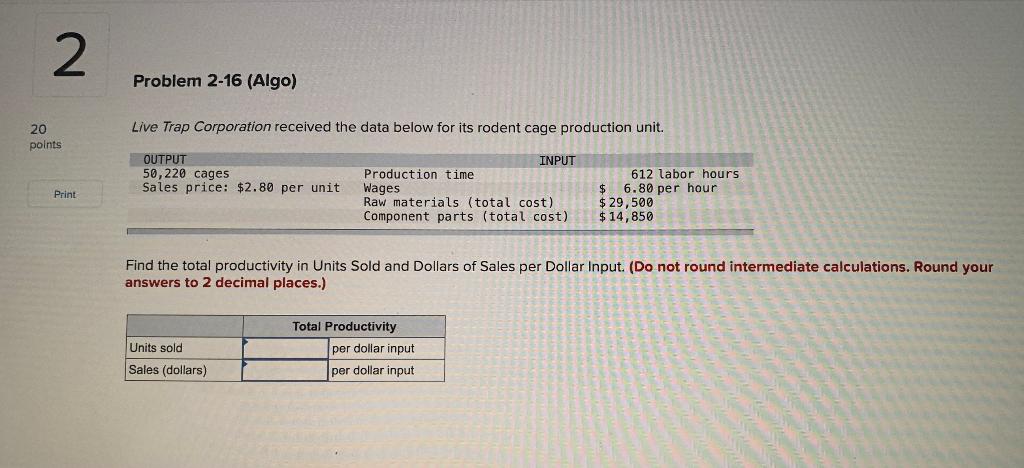 2 Problem 2-16 (Algo) Live Trap Corporation
