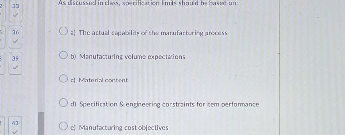 2 33 As discussed in class, specification limits