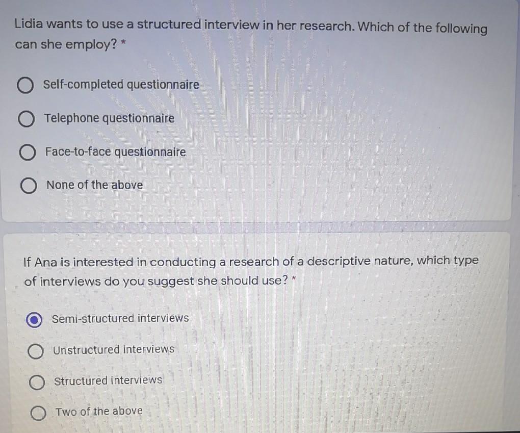 Lidia wants to use a structured interview in her