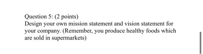 Question 5: (2 points) Design your own mission