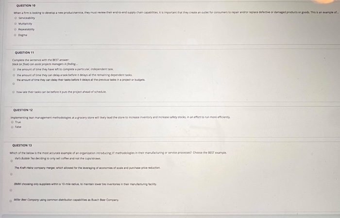 QUESTION 10 When a firm is looking to develop a