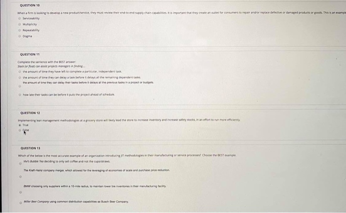 QUESTION 10 When a firm is looking to develop a