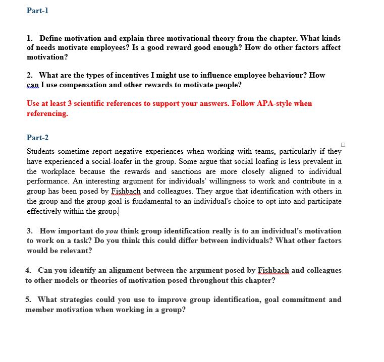 Part-1 1. Define motivation and explain three