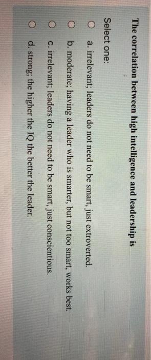 Self-managed teams Select one: O a. increase the