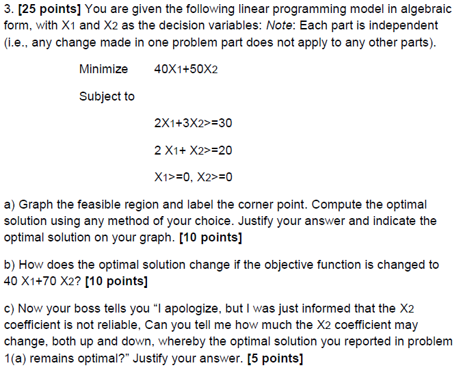 3. [25 points] You are given the following linear