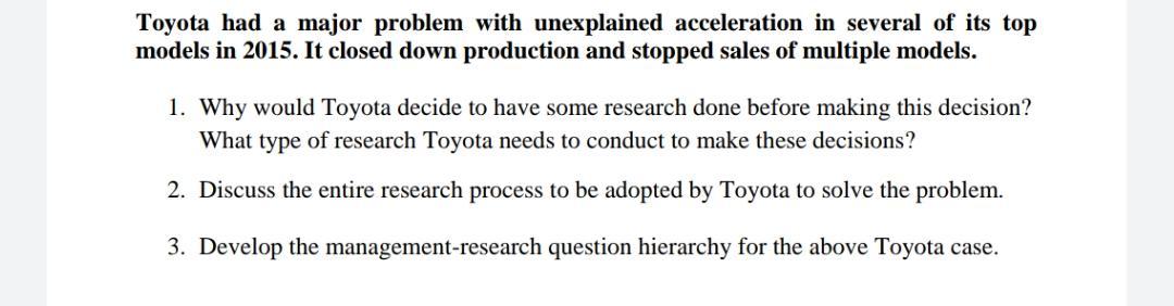 Toyota had a major problem with unexplained