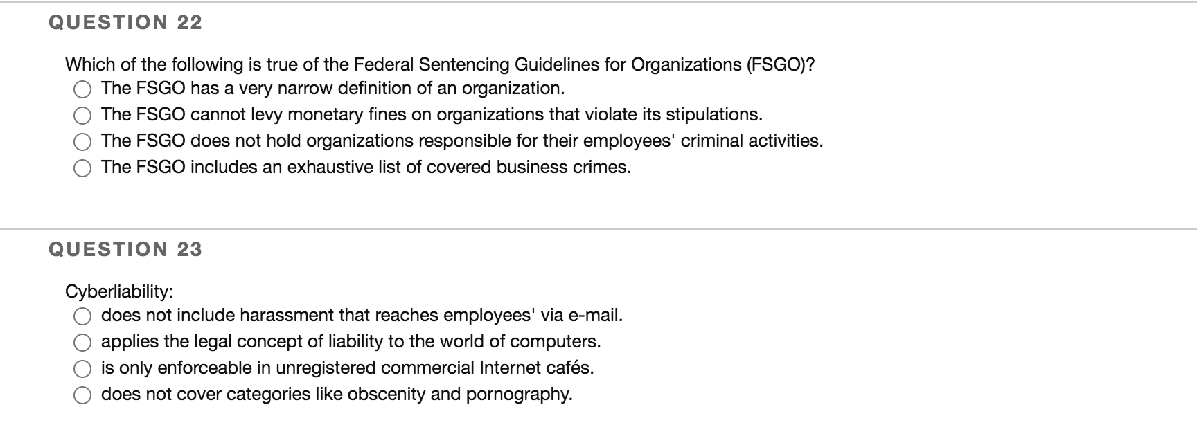 QUESTION 22 Which of the following is true of the