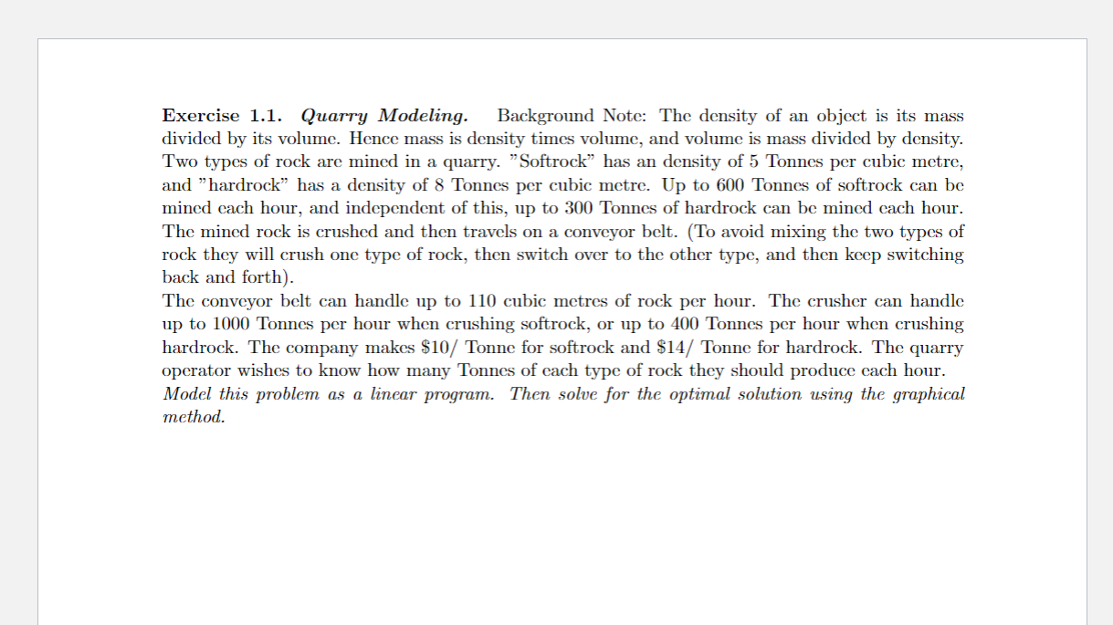 Exercise 1.1. Quarry Modeling. Background Note: