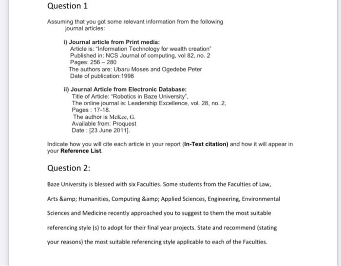 Question 1 Assuming that you got some relevant