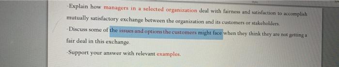 -Explain how managers in a selected organization
