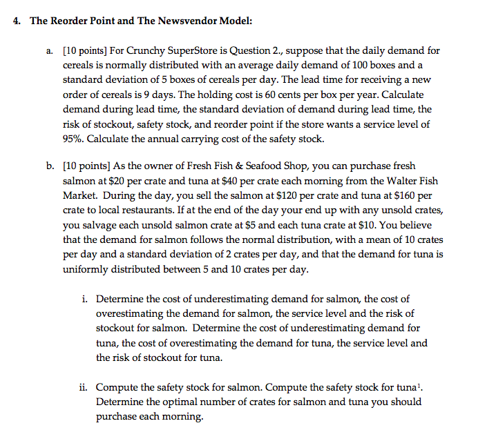 Answer only part B) please 4. The Reorder Point