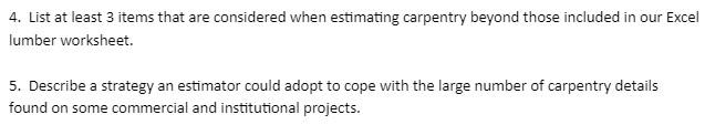 4. List at least 3 items that are considered when