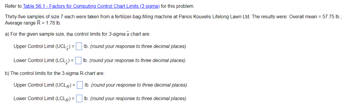 Refer to Table S6.1 - Factors for Computing