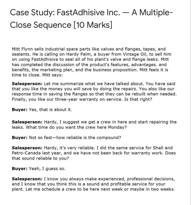 Case Study: FastAdhisive Inc. A Multiple- Close