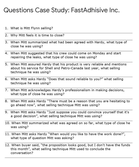Case Study: FastAdhisive Inc. A Multiple- Close