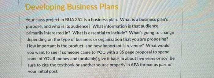 Developing Business Plans Your class project in