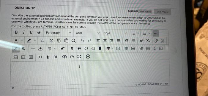QUESTION 12 6 points View Rubric Save Answer