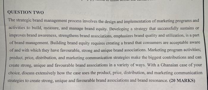 QUESTION TWO The strategic brand management