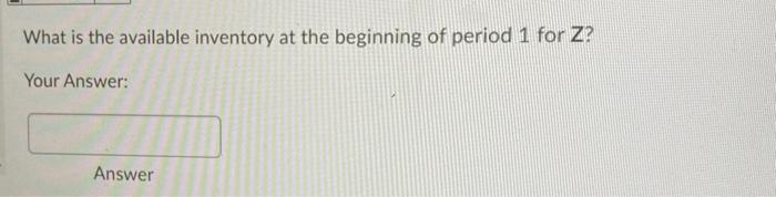 Use the following inventory information for the