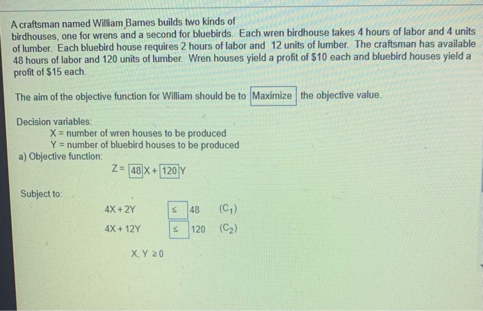 graph the solution as well A craftsman named