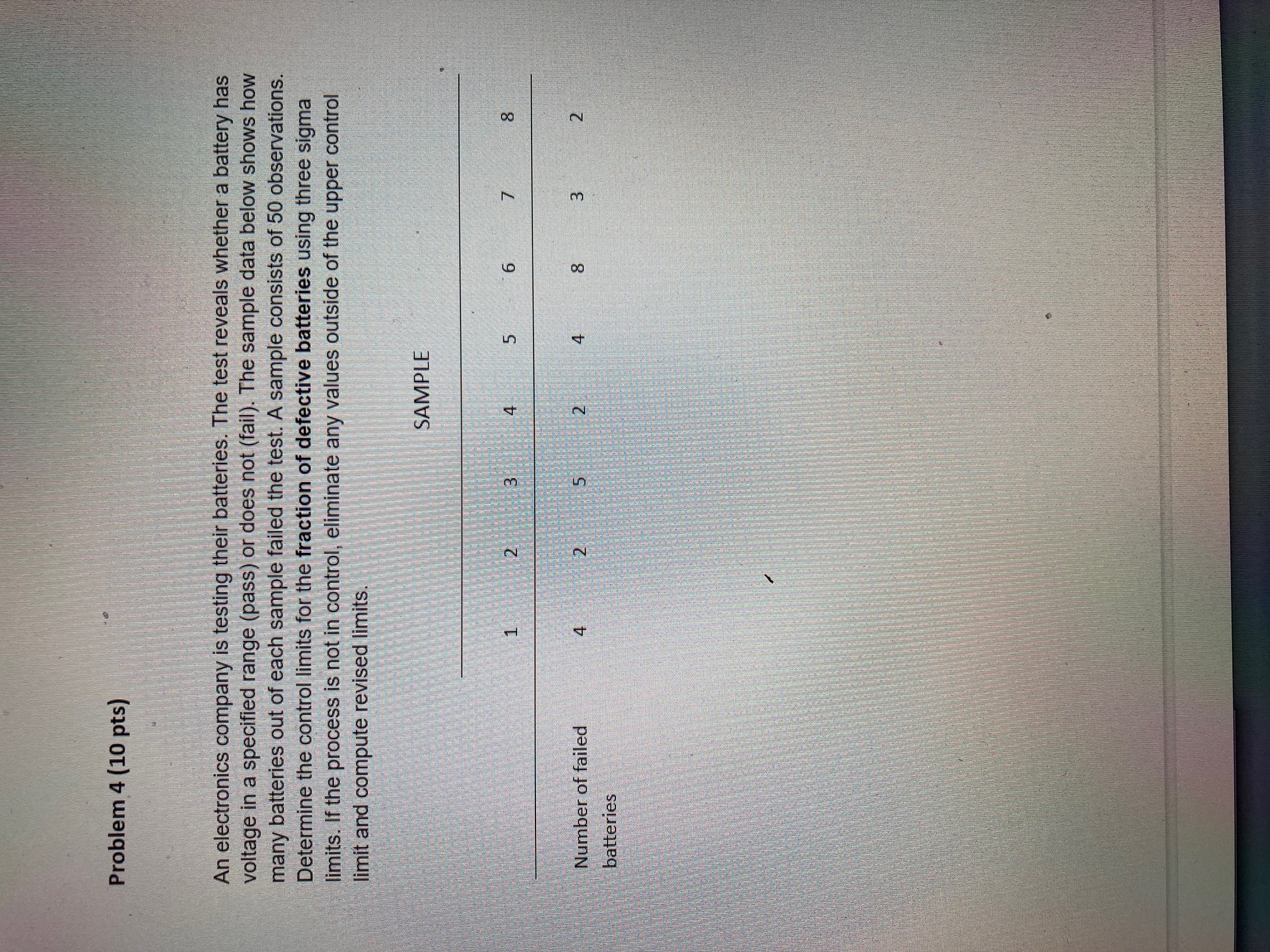 Problem 4 (10 pts) An electronics company is
