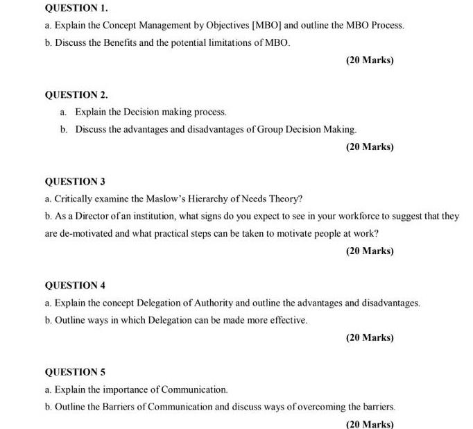 QUESTION 1. a. Explain the Concept Management by