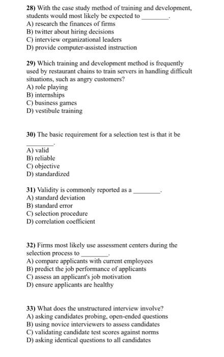 28) With the case study method of training and