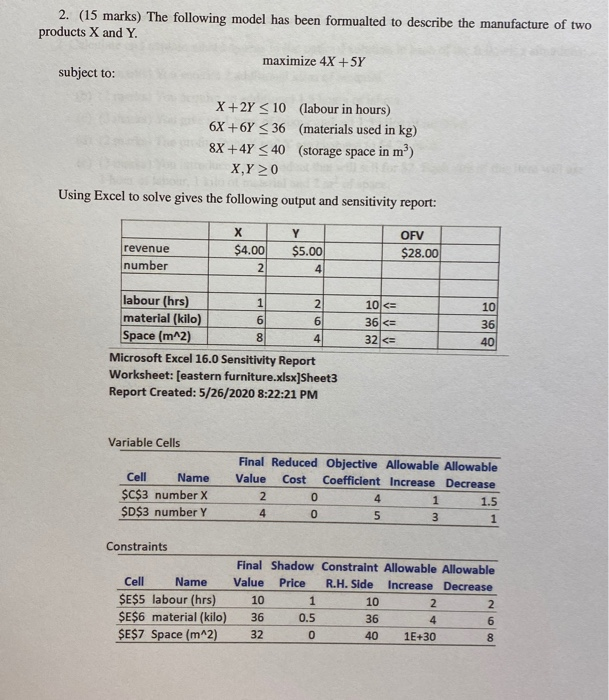only answer 2.e) 2. (15 marks) The following