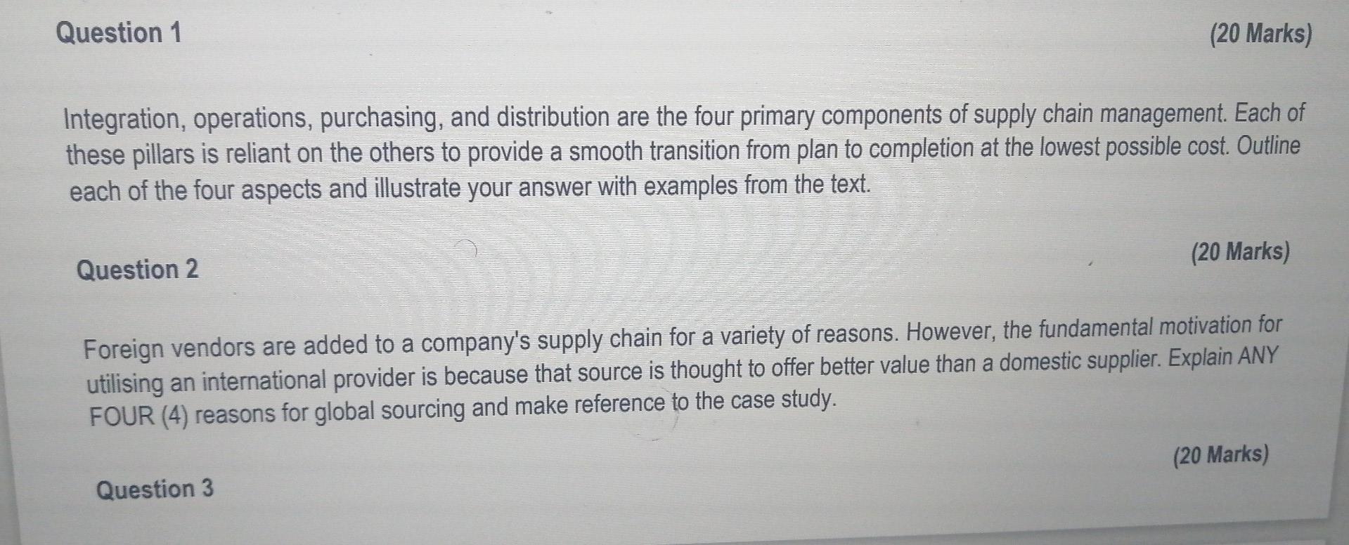 Question 1 Integration, operations, purchasing,