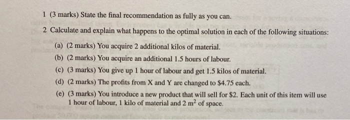 only answer 2.e) 2. (15 marks) The following