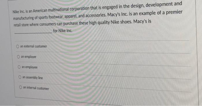 Nike Inc. is an American multinational