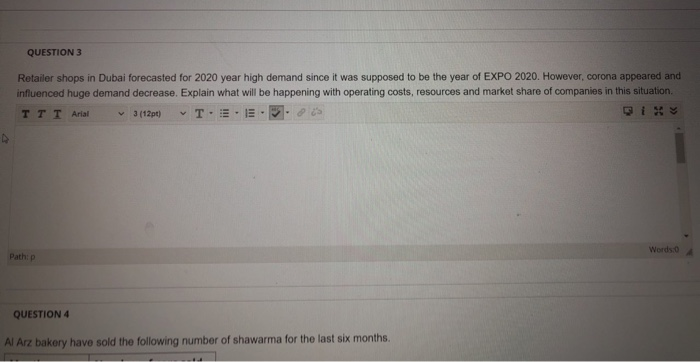 QUESTION 3 Retailer shops in Dubai forecasted for