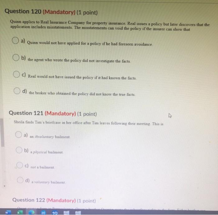 Question 120 (Mandatory) (1 point) Quinn applies