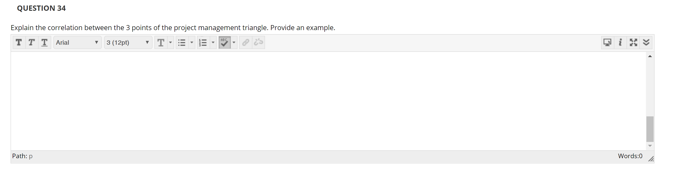 QUESTION 34 Explain the correlation between the 3