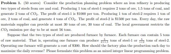 Problem 1. (50 scores) Consider the production
