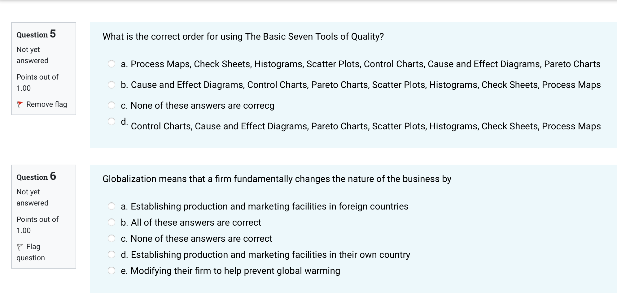 Question 5 What is the correct order for using