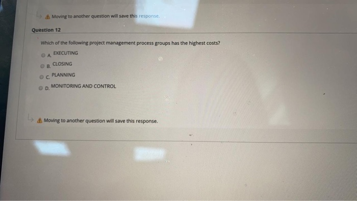 Moving to another question will save this