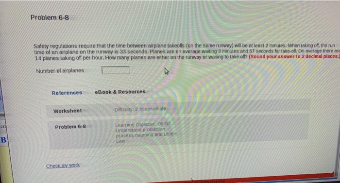 Problem 6-8 Safety regulations require that the