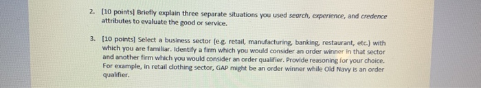 2. [10 points] Briefly explain three separate