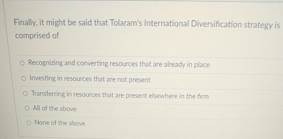 This one I had put "A" and it was wrong. Tolaram